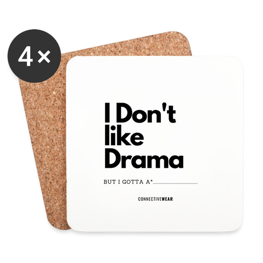 I don't like drama Coasters (set of 4) - white