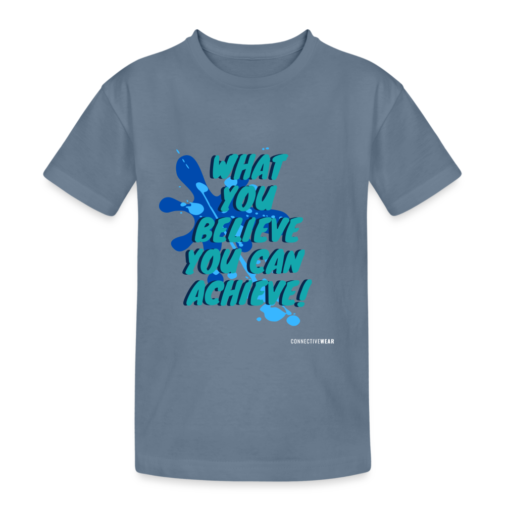 What you believe you can Achieve! Kids’ Heavy Cotton T-Shirt - steel blue