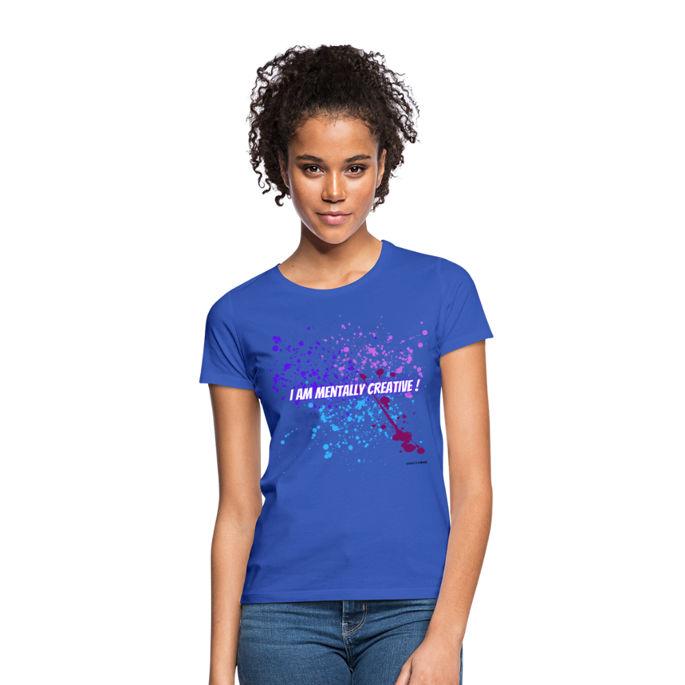 I am Mentally Creative ! Women's T-Shirt - royal blue