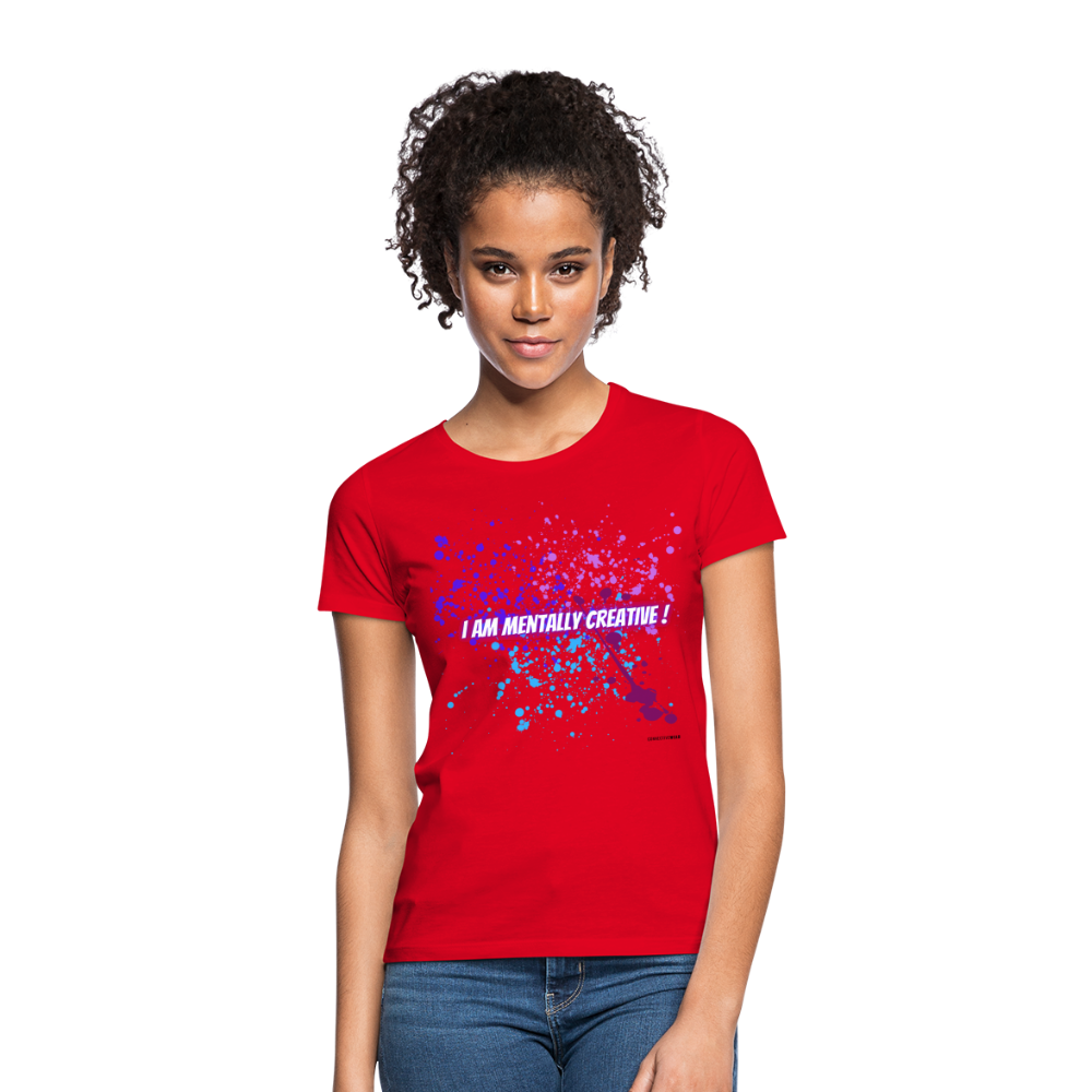 I am Mentally Creative ! Women's T-Shirt - red