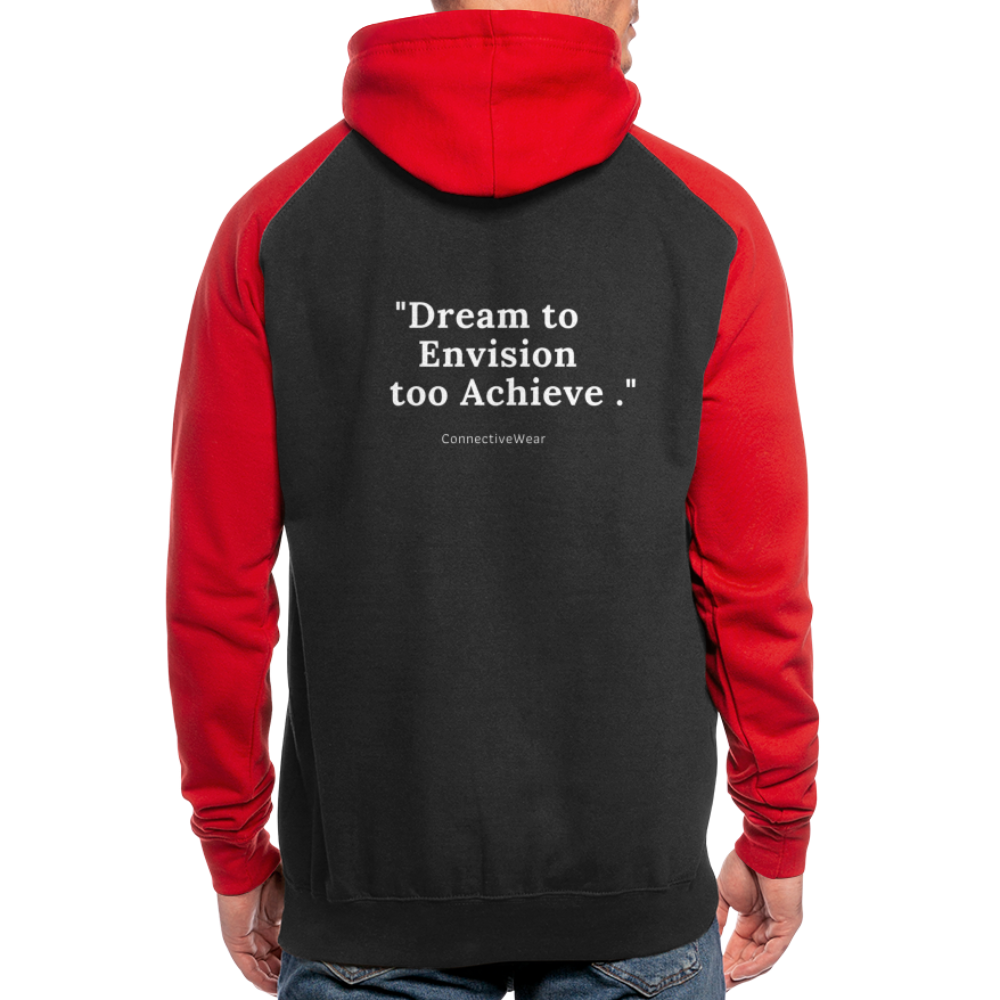 Dream to Envision to Achieve Baseball Hoodie - black/red