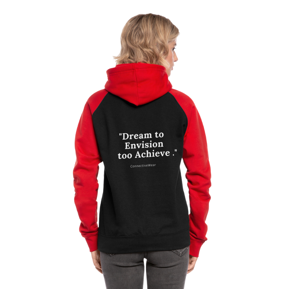 Dream to Envision to Achieve Baseball Hoodie - black/red