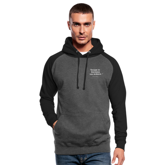 Dream to Envision to Achieve Baseball Hoodie - graphite/black