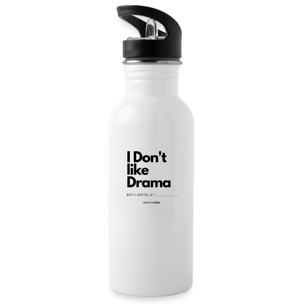 I Don't Like Drama Water Bottle - white