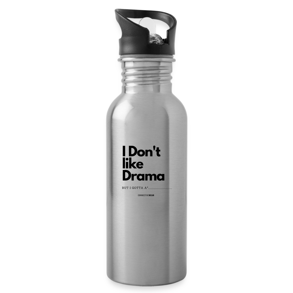 I Don't Like Drama Water Bottle - silver