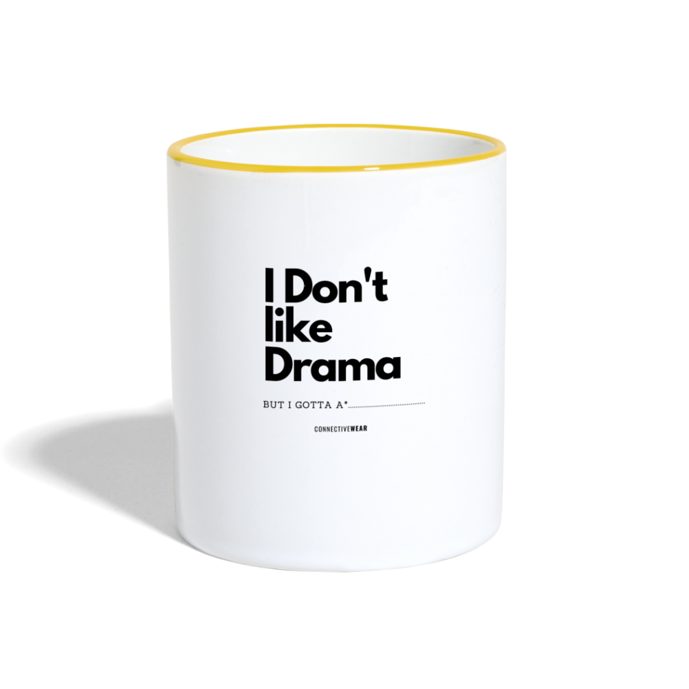 I Don't Like Drama Mug - white/yellow