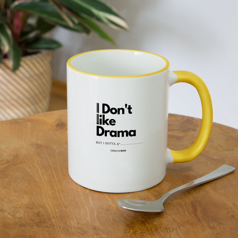 I Don't Like Drama Mug - white/yellow