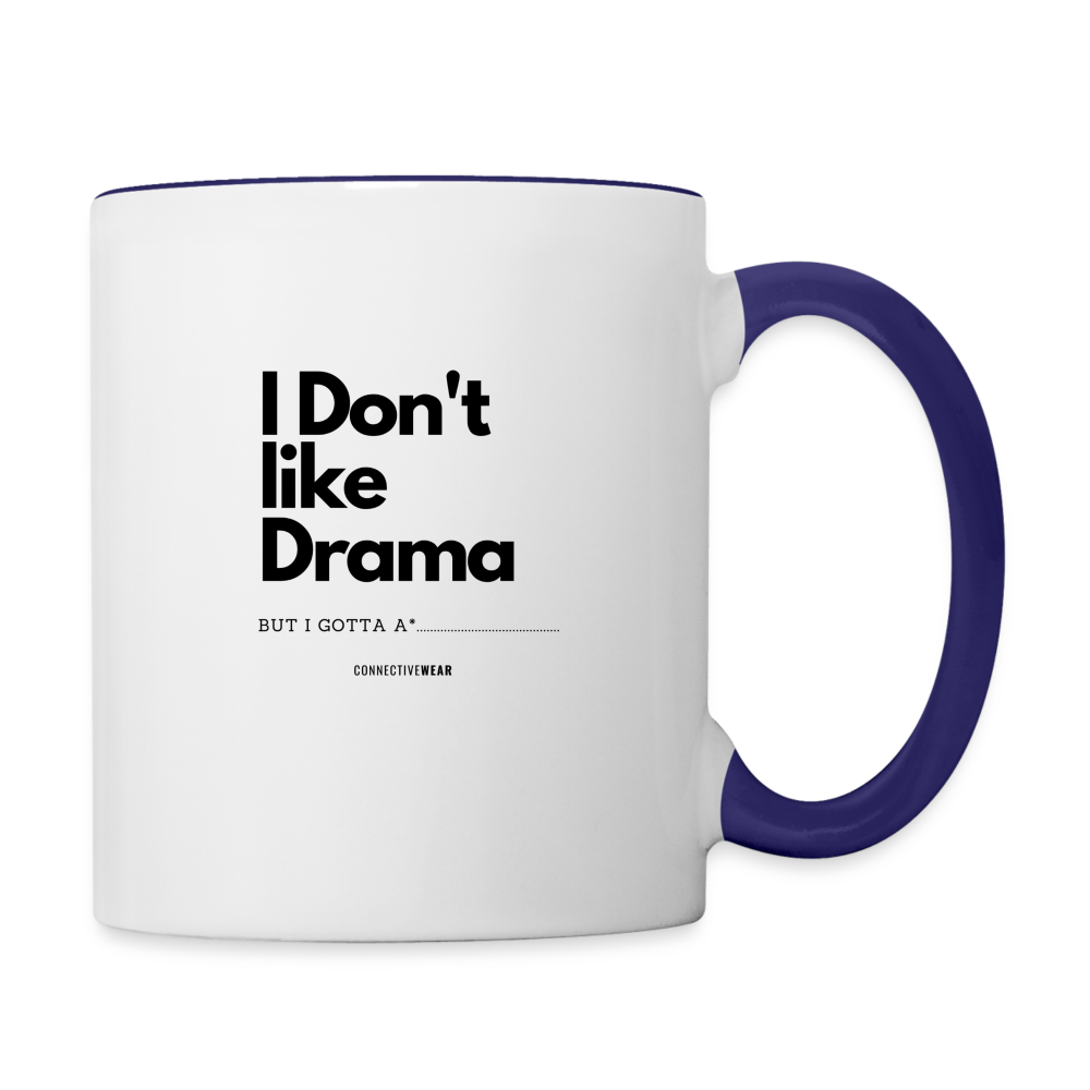 I Don't Like Drama Mug - white/cobalt blue